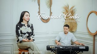 TERMINAL CINTA - LARAS DAMAYANTI ( COVER ) - FAN D'BAND - GLOBAL STUDIO