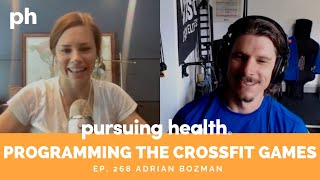 Adrian Bozman on Programming the 2022 CrossFit Games