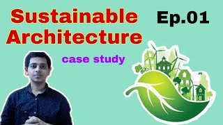 Sustainable Architecture | Ep.01 | case study | rdoseven architects #sustainablearchitecture Wealth