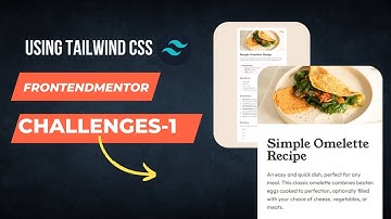 Frontend Mentor challenges part-1 | Using Tailwind css | HTML 5 | Tailwind CSS
