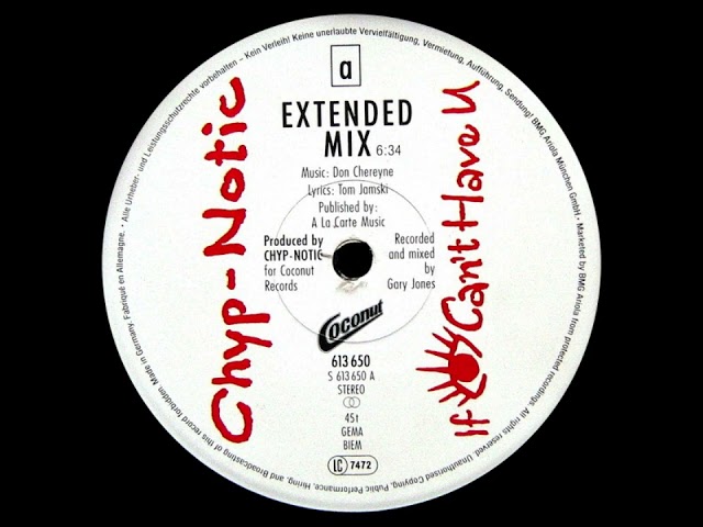 Chyp-Notic - If I Cant Have U (Extended Mix) HQ Audio class=