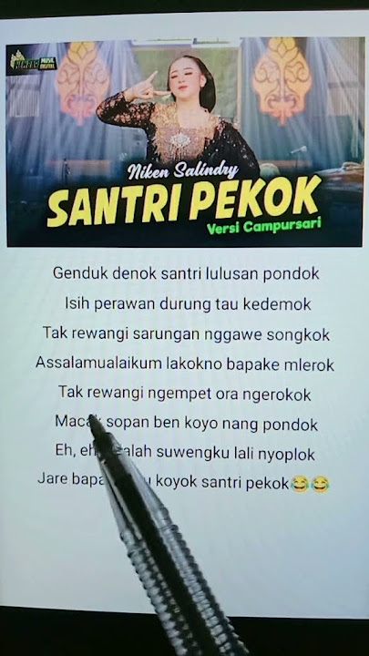 Lirik Lagu Santri Pekok Versi Campursari By Niken Salindry😅😅