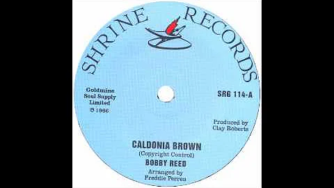 Bobby Reed - Caldonia Brown - Shrine