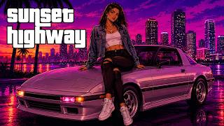 BACK TO 1986 - Sunset Highway | 80s Synthwave, Chillwave & Retrowave Mix