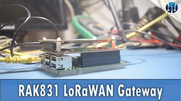 LoRa Gateway using RAK831 and Raspberry Pi | LoRa #1