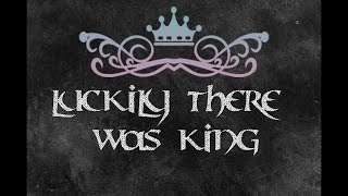 Luckily there was king (Rap)