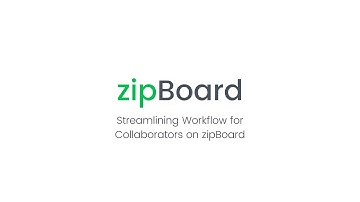 Optimize Collaboration Workflow for Teams | zipBoard