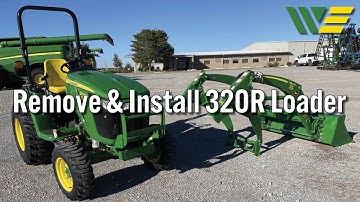 How to Remove 320R Loader from John Deere Tractor