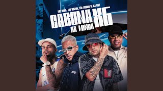 Carona Da Minha X6 - DJ BOY, Mc Robs & Mc Dkziin