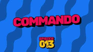 Trivia - Commando (1985) Ep. 013