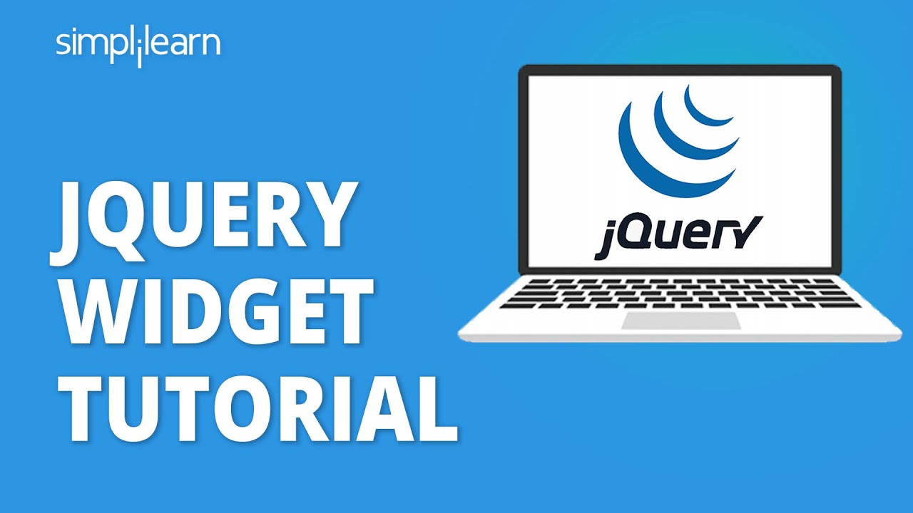 jQuery Widget Tutorial | jQuery UI Widgets Tutorial | jQuery Tutorial For Beginners | Simplilearn