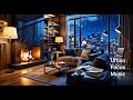 Rainy Night Living Room Study Music for Deep Focus and Relaxation (3 Hours)