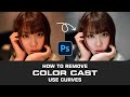 Make sense of the basics! How to remove a color cast in Photoshop 2024