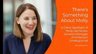 There's Something About Molly - Client Spotlight