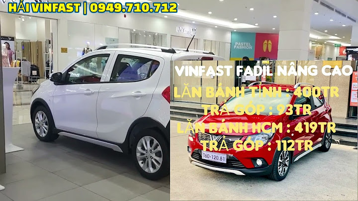 Giá xe vinfast fadil lăn bánh tháng 7 2022
