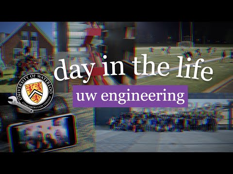 day in the life @ uwaterloo engineering