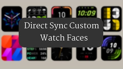 Directly sync custom watch face to Amazfit watch using Amazfit Watchfaces app