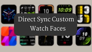 Directly sync custom watch face to Amazfit watch using Amazfit Watchfaces app screenshot 1