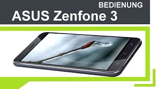 ASUS Zenfone 3 - Bedienung