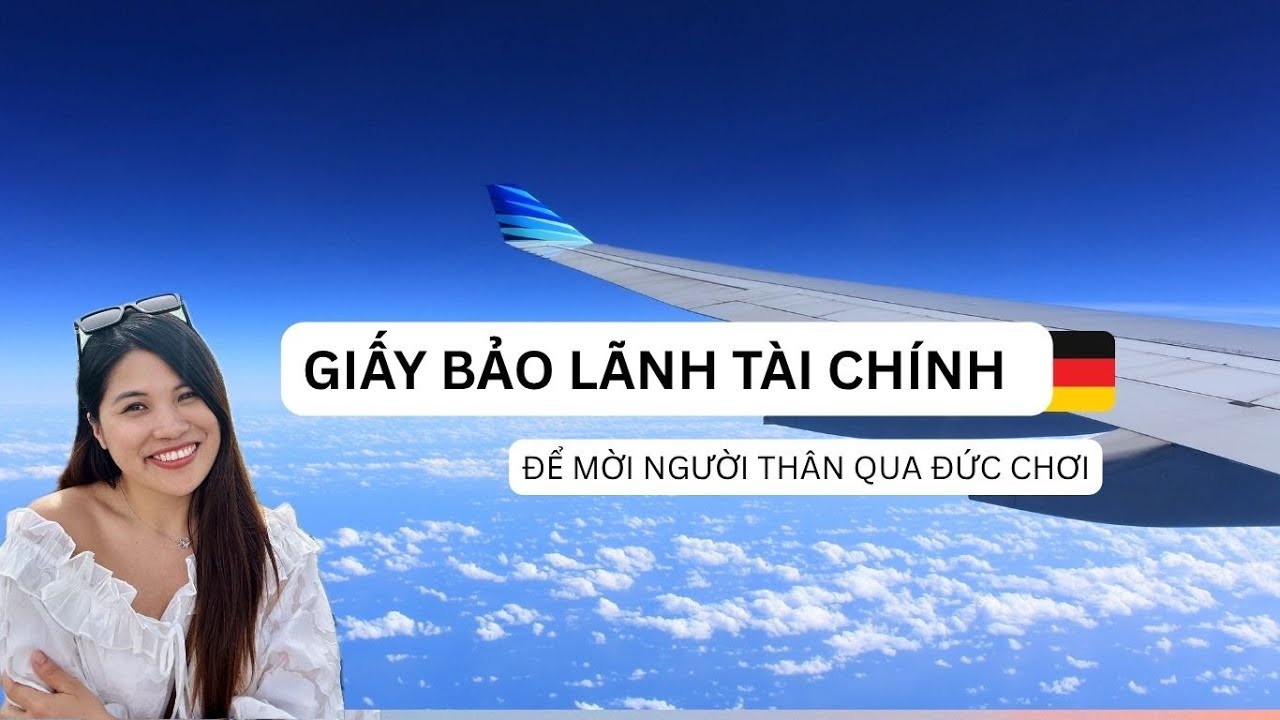 Visa thăm thân 🇩🇪: GIẤY BẢO LÃNH TÀI CHÍNH - Verpflichtungserklärung