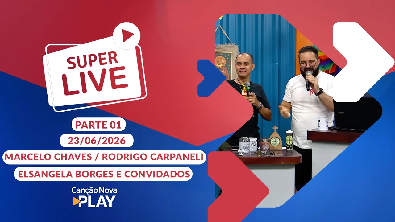 Super Live - Marcelo Chaves, Rodrigo Carpaneli, Elisangela Borges e Convidados 23/06/2026 (Parte 01)