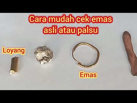 cara mudah cek emas asli atau palsu