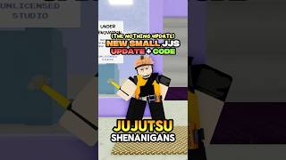 Small JJS Update (Jujutsu shenanigans) #jujutsushenanigans #jjs #roblox