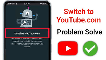 How to Fix "Switch to YouTube.com" Problem | 2025 Easy Fix