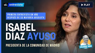 Entrevista completa a Isabel Díaz Ayuso, presidenta de la Comunidad de Madrid