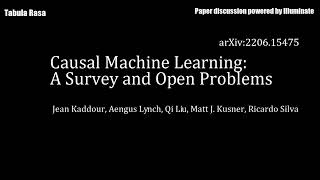Discussion for Paper: Causal Machine Learning: A Survey and Open Problems