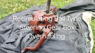 RECIRCULATING BALL TYPE STEERING GEAR BOX OVERHAULING @MMI ITI PAMPADY #automotive #car
