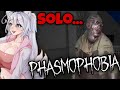 Playing Phasmophobia ALONE was a bad idea
