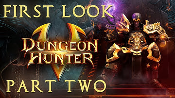 Dungeon Hunter 5 - First Look Pt. 2