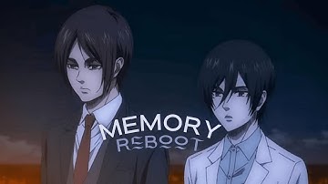 Eren and Mikasa - Memory Reboot I Attack On Titan [Edit/AMV]