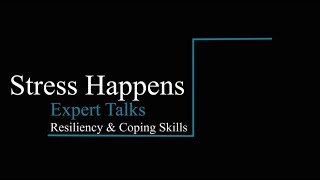 Coping skills: Stress happens