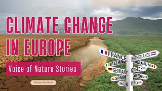 Climate Change in Europe - Voice of Nature Stories