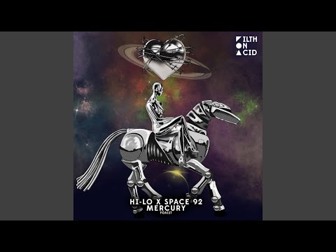 HI-LO, Space 92 & Oliver Heldens - Mercury