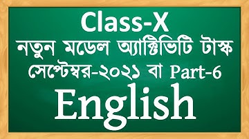 model activity task class 10 english part 6 2021 | class x model activity task september 2021