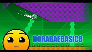 GEOMETRY DASH - DORABAEBASIC 8