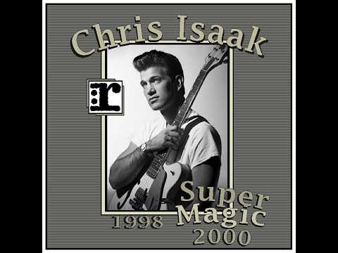 Chris Isaak - Super Magic (2000)