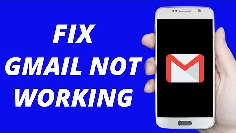 How to Fix Gmail Has Stopped Working (2021) Android & IOS | Gmail Not Working Error