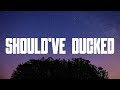 Should've Ducked (Lyrics) - Lil Durk, Pooh Shiesty