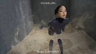 Chaejin - Bad Idea Mv Teaser Feat. Larona