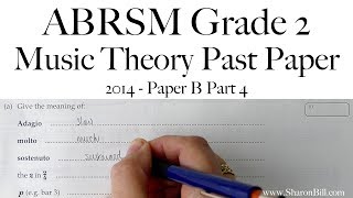 ABRSM Music Theory Grade 2 Past Paper 2014 B Part 4 with Sharon Bill