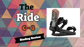 The 2021 Ride C 8 Snowboard Binding Review