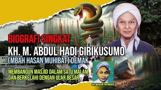 Download Lagu Biography of KH Abdul Hadi Giri Kusumo - Building a Mosque in One Night and the Tale of the Great...