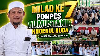 7TH ANNIVERSARY OF AL MUSTANIR KHOERUL HUDA ISLAMIC BOARDING SCHOOL | FREE ISLAMIC BOARDING SCHOO...