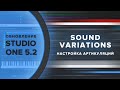 Sound Variations в обновлении Studio One 5.2 - Смена артикуляций