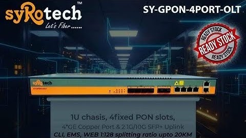 SYROTECH GPON 4 PORT OLT(SY-GPON-4OLT) UNBOXING&SPECIFICATION||MEGA CABLE
