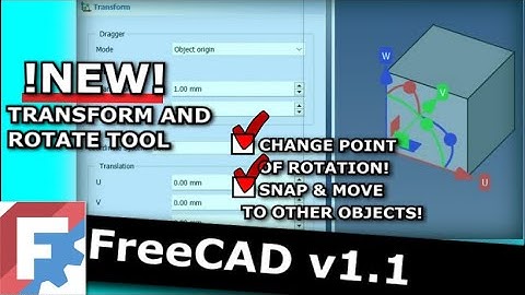 FreeCAD 1.1 New Transform Tool. Goodbye to FreeCAD